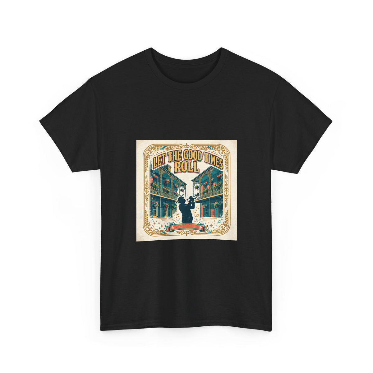 Let the Good Times Roll — Unisex Heavy Cotton Tee