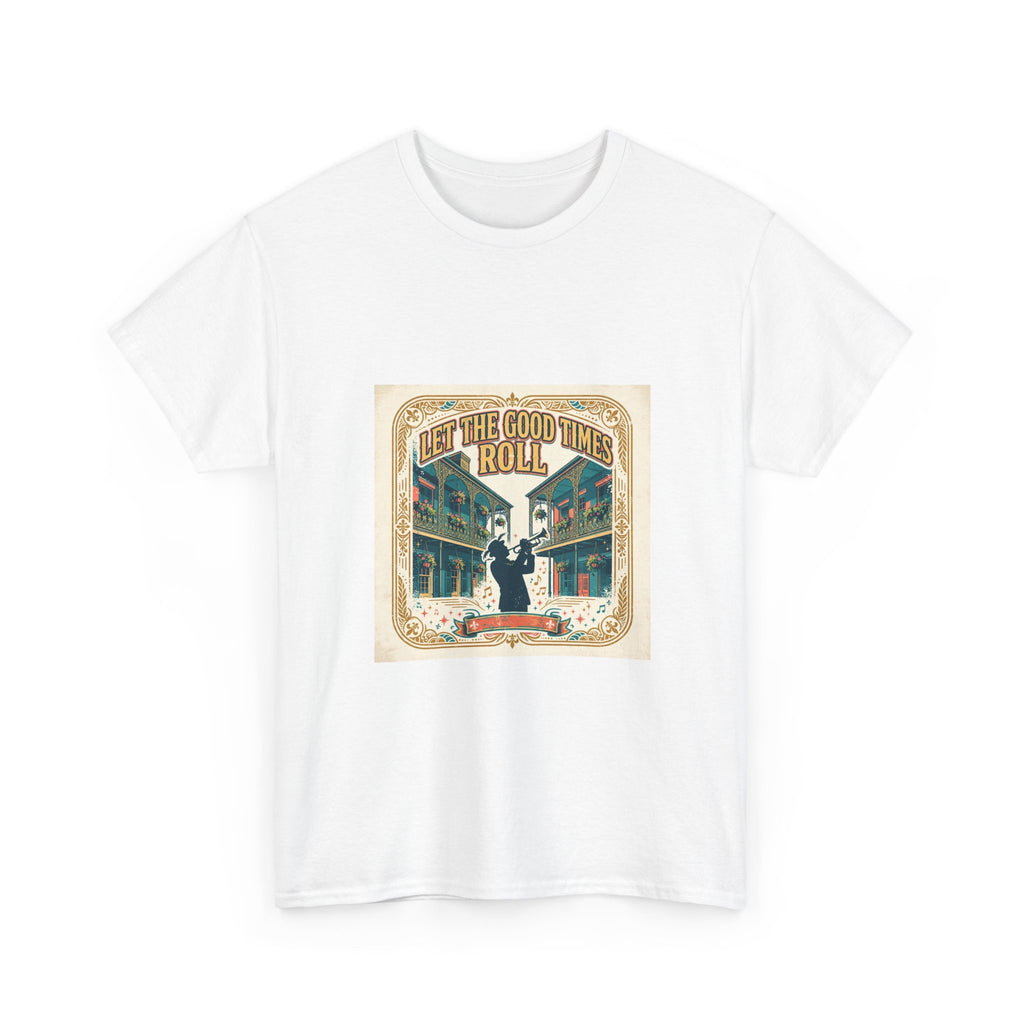 Let the Good Times Roll — Unisex Heavy Cotton Tee