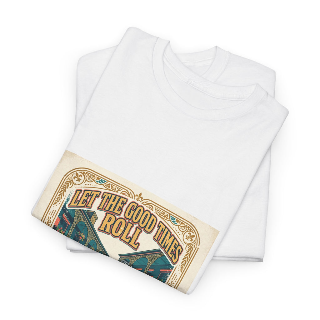Let the Good Times Roll — Unisex Heavy Cotton Tee
