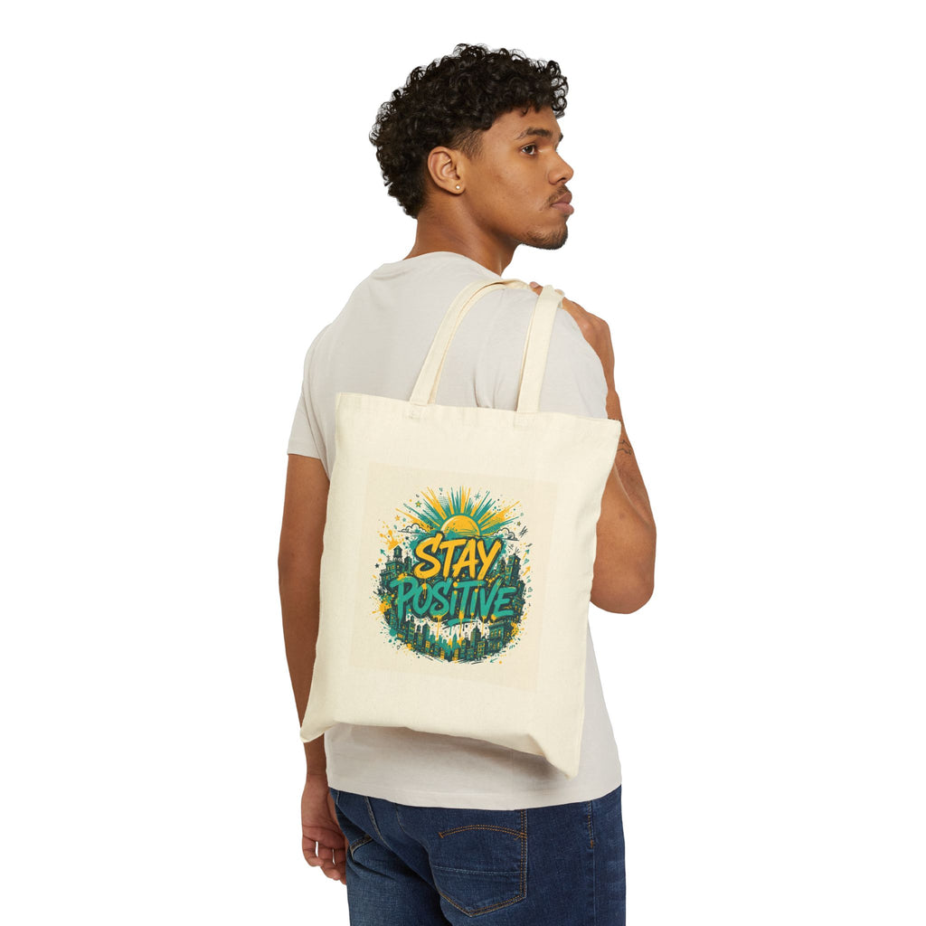 Stay Positive — Cotton Canvas Tote Bag
